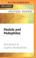 Cover: Pastels and Pedophiles - Audible Studios on Brilliance