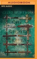Cover: The Ghost Tracks - Audible Studios on Brilliance