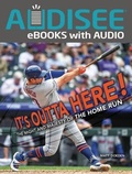 Cover: It's Outta Here! - Lerner Publishing Group