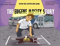 Abbildung von: The Eugene Mosley Story - Malcom Explains