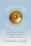 Cover: Press for Champagne - Christopher Ruhland