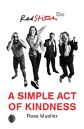 Cover: A Simple Act of Kindness - Currency Press Pty Ltd
