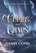 Cover: Cupids and Chaos - Independent Publishing Network