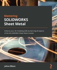 Abbildung von: Mastering SOLIDWORKS Sheet Metal - De Gruyter
