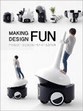 Cover: Making Design Fun - Images Publishing Group Pty Ltd