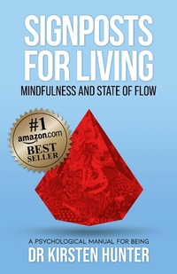 Enlarge image Cover: Signposts for Living Book 3, Mindfulness and State of Flow - Living with Purpose and Passion - Signposts for Living