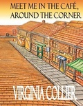 Cover: Meet Me In The Cafe, Around The Corner - Maple Publishers