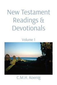 Abbildung von: New Testament Readings & Devotionals - C.M.H. Koenig Books