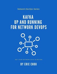 Enlarge image Cover: Kafka Up and Running for Network DevOps - Publishdrive