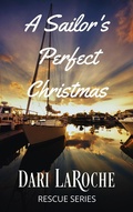Cover: A Sailor's Perfect Christmas (Rescue Series) - Rescue Series