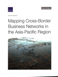 Enlarge image Cover: Mapping Cross-Border Business Networks in the Asia-Pacific Region - RAND