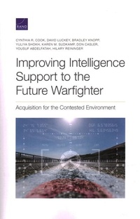 Abbildung von: Improving Intelligence Support to the Future Warfighter - RAND