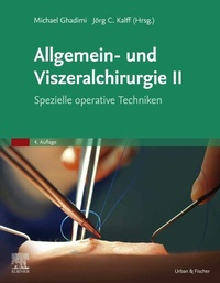 Bild: Allgemein- und Viszeralchirurgie II - Spezielle operative Techniken - Urban & Fischer