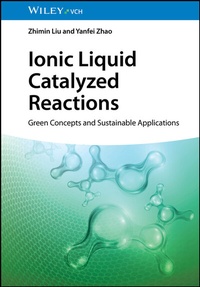 Abbildung von: Ionic Liquid Catalyzed Reactions - Wiley-VCH