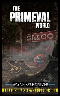Enlarge image Cover: The Primeval World - The Flashback Cycle