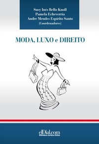 Abbildung von: Moda, Luxo e Direito - ELDIAL.COM