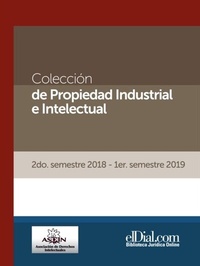 Abbildung von: Colección de Propiedad Industrial e Intelectual (Vol. 5) - ELDIAL.COM
