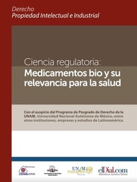 Abbildung von: Ciencia regulatoria: Medicamentos bio y su relevancia para la salud - ELDIAL.COM