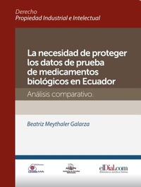 Abbildung von: La necesidad de proteger los datos de prueba de medicamentos biológicos en Ecuador - ELDIAL.COM