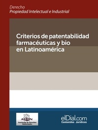 Abbildung von: Criterios de patentabilidad farmacéuticas y bio en Latinoamérica - ELDIAL.COM