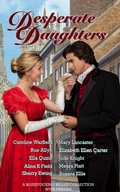 Cover: Desperate Daughters: A Bluestocking Belles Collection with Friends - Bluestocking Belles