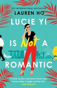 Abbildung von: Lucie Yi Is Not A Romantic - HarperCollins