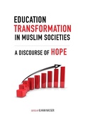 Cover: Education Transformation in Muslim Societies - Indiana University Press