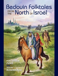 Abbildung von: Bedouin Folktales from the North of Israel - Indiana University Press