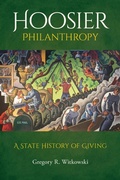 Cover: Hoosier Philanthropy - Indiana University Press