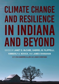Abbildung von: Climate Change and Resilience in Indiana and Beyond - Indiana University Press