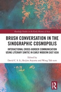 Cover: Brush Conversation in the Sinographic Cosmopolis - Routledge