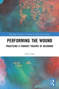 Enlarge image Cover: Performing the Wound - Routledge