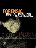 Cover: Forensic Digital Imaging and Photography - Academic Press