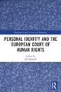 Cover: Personal Identity and the European Court of Human Rights - Routledge