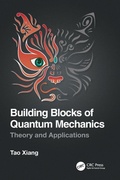 Cover: Building Blocks of Quantum Mechanics - CRC Press