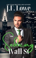 Cover: Seducing Wall St (Seduction In The City, #4) - Seduction and Sin Publishing