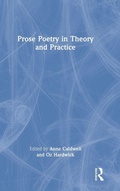 Cover: Prose Poetry in Theory and Practice - Routledge