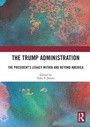 Cover: The Trump Administration - Routledge