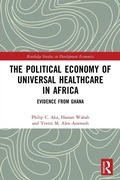 Cover: The Political Economy of Universal Healthcare in Africa - Routledge