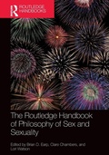 Cover: The Routledge Handbook of Philosophy of Sex and Sexuality - Routledge