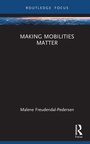 Cover: Making Mobilities Matter - Routledge