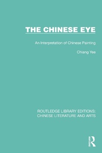 Enlarge image Cover: The Chinese Eye - Routledge
