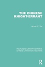 Cover: The Chinese Knight-Errant - Routledge