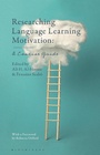 Cover: Researching Language Learning Motivation - Bloomsbury Academic