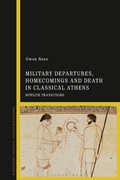 Cover: Military Departures, Homecomings and Death in Classical Athens - Bloomsbury Academic