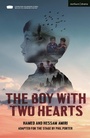 Cover: The Boy With Two Hearts - Methuen Drama