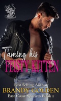 Cover: Taming His Feisty Kitten - Brandy Golden Books