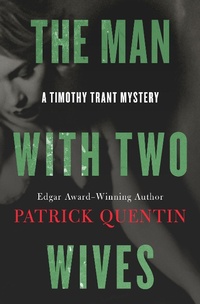 Enlarge image Cover: The Man with Two Wives - MysteriousPress.com/Open Road