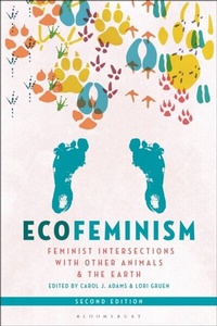Abbildung von: Ecofeminism, Second Edition - Bloomsbury Academic USA