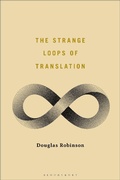 Cover: The Strange Loops of Translation - Bloomsbury Academic USA